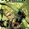 DC COMICS GREEN ARROW 80TH ANNIVERSARY 100-PAGE SUPER SPECTACULAR #1 CVR A DAN MORA