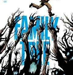 IMAGE COMICS FAMILY TREE #4 (MR)