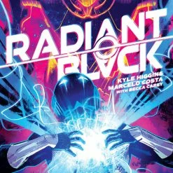 IMAGE COMICS RADIANT BLACK #4 CVR A FERIGATO & COSTA