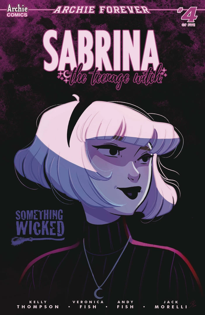 ARCHIE COMIC PUBLICATIONS SABRINA SOMETHING WICKED #4 CVR B COMICS 1 ARCHIE COMIC PUBLICATIONS SABRINA SOMETHING WICKED #4 CVR B COMICS