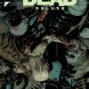 SECOND SIGHT PUBLISHING WALKING DEAD DLX #29 CVR B ADLARD & MCCAIG (MR) COMICS