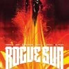 IMAGE COMICS ROGUE SUN #1 CVR B MONTES