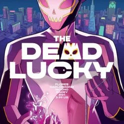 IMAGE COMICS DEAD LUCKY #1 CVR A CARLOMAGNO (8/3/22)