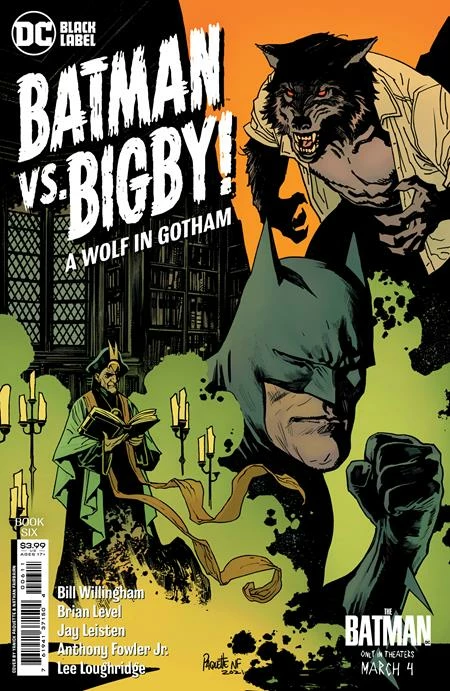 DC COMICS BATMAN VS BIGBY A WOLF IN GOTHAM #6 (OF 6) CVR A YANICK PAQUETTE (MR) 1 DC COMICS BATMAN VS BIGBY A WOLF IN GOTHAM #6 (OF 6) CVR A YANICK PAQUETTE (MR)
