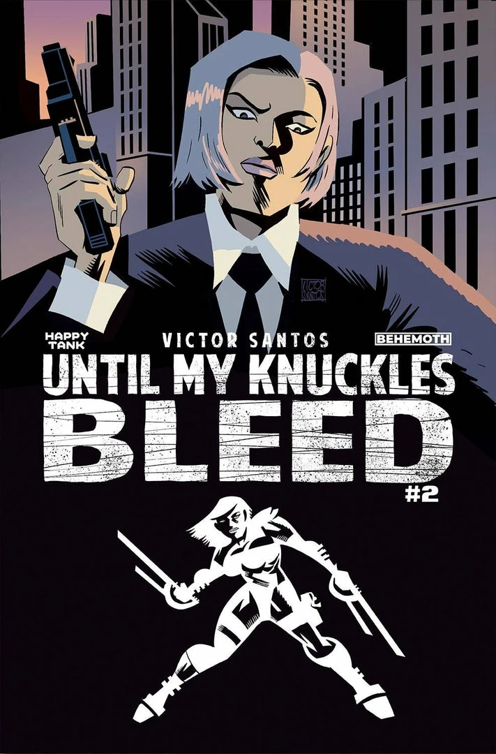 BEHEMOTH COMICS UNTIL MY KNUCKLES BLEED #2 CVR B SANTOS (MR) 1 BEHEMOTH COMICS UNTIL MY KNUCKLES BLEED #2 CVR B SANTOS (MR)