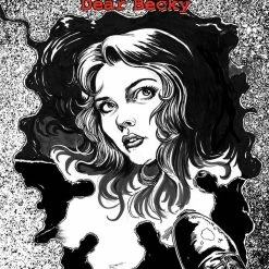 DYNAMITE COMICS BOYS DEAR BECKY #1 15 COPY ROBERTSON B&W FOC INCV (MR)