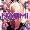 DC COMICS NAOMI SEASON 2 #1 (OF 6)