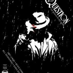 DC COMICS QUESTION THE DEATHS OF VIC SAGE #4 (OF 4) A SORRENTINO VAR E