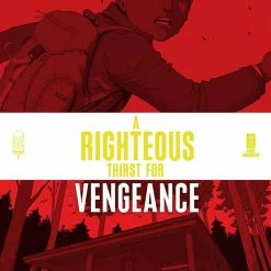 IMAGE COMICS RIGHTEOUS THIRST FOR VENGEANCE #7 (MR)