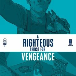 IMAGE COMICS RIGHTEOUS THIRST FOR VENGEANCE #8 (MR)