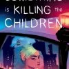BOOM! STUDIOS SOMETHING IS KILLING THE CHILDREN #22 CVR A DELL EDERA