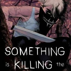 BOOM! STUDIOS SOMETHING IS KILLING CHILDREN #7 (2ND PTG) COMICS