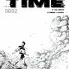 IMAGE COMICS TIME BEFORE TIME #2 CVR D 10 COPY INCV SHALVEY B&W